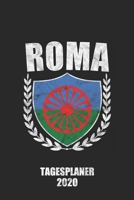Tagesplaner 2020 Roma: A5 Terminkalender I Tagesplaner 2020 a5 1 Tag 1 Seite I Wochenplaner I Kalender I Taschenkalender I Planer 2020 I 6X9 Pocket journal (German Edition) 1655464736 Book Cover