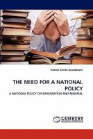 The Need for a National Policy 3843394350 Book Cover
