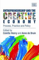 Entrepreneurship And The Creative Economy: Process, Practice And Policy 1848447698 Book Cover