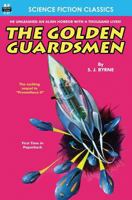 Golden Guardsmen, The 1612871518 Book Cover