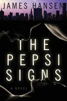 The Pepsi Signs 1592999042 Book Cover