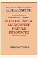 Assessment of Manganese Nodule Resources (Seabed Minerals) 0860103471 Book Cover