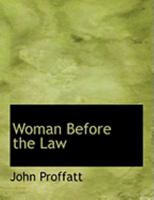 Woman Before the Law 1240177941 Book Cover