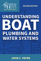 Understanding Boat Plumbing and Water Systems 1574092634 Book Cover