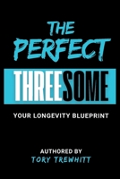 The Perfect Threesome 192365005X Book Cover