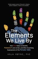 Elements We Live By 147214466X Book Cover