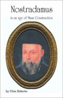 Nostradamus in an Age of Mass Construction 1412000637 Book Cover