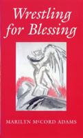 Wrestling for Blessing 0898694760 Book Cover