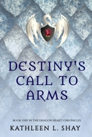 Destiny's call to Arms B0FDMM35RR Book Cover