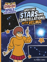 Spotting Stars and Constellations with Velma 1669021262 Book Cover