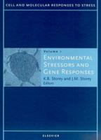 Cell and Molecular Response to Stress : Environmental Stressors and Gene Responses (Cell and Molecular Responses to Stress, Volume 1) 0444504885 Book Cover
