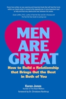 Men are Great - How to Build a Relationship That Brings out the Best in Both of You 0615141102 Book Cover