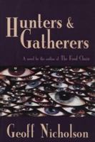 Hunters and Gatherers 0879515597 Book Cover