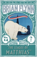 The League of Mathias 191352745X Book Cover