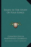 Essays In The Study Of Folk-Songs 9354944159 Book Cover