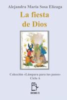 La fiesta de Dios 1546740368 Book Cover