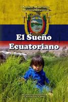 El Sueno Ecuatoriano 1365525007 Book Cover