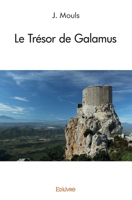 Le Trésor de Galamus (French Edition) 2332984364 Book Cover