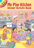 My Play Kitchen Sticker Activity Book 0486409813 Book Cover