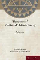 Thesaurus of Mediaeval Hebrew Poetry (Volume 2) 1463206984 Book Cover