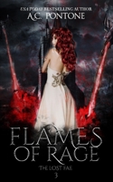 Flames of Rage (The Lost Fae) B08BDXM369 Book Cover