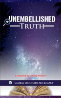 Unembellished Truth B0DSDKDFNT Book Cover