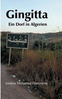 Gingitta- Ein Dorf in Algerien 3744896463 Book Cover