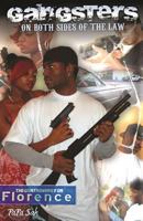 Gangsters on Both Sides of the Law: The Controversy on Florence 1492363677 Book Cover