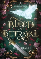 Blood and Betrayal 1964327067 Book Cover