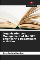 Organisation and Management of the SCR Engineering Department activities 6206030806 Book Cover