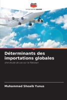 Déterminants des importations globales 6209093175 Book Cover