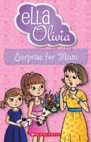 Surprise for Mum (Ella and Olivia 29) (Ella and Olivia) 1760976547 Book Cover