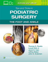 Tips and Tricks in Podiatric Surgery: The Foot and Ankle: Print + eBook with Multimedia 1975240596 Book Cover