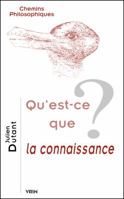 Qu'est-Ce Que La Connaissance? 2711622851 Book Cover