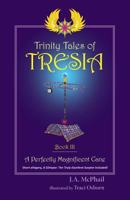 A Perfectly Magnificent Cane (Trinity Tales of Tresia #3 1644460017 Book Cover