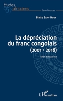 La dépréciation du franc congolais (2001-2018): Effet d'hystérèse (Études Africaines) (French Edition) 2343149828 Book Cover