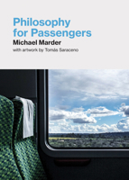 Philosophy for Passengers 0262543710 Book Cover
