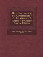 Novellieri minori del Cinquecento - G. Parabosco - S. Erizzo 1293049379 Book Cover