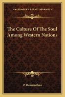 The Culture Of The Soul Among Western Nations 1162919264 Book Cover