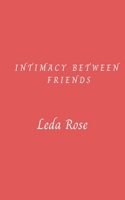 Intimacy Between Friends B0FWX136CG Book Cover