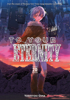 To Your Eternity 20 1646517326 Book Cover