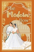 The Modern Bow (The Bow Series) 1068511354 Book Cover