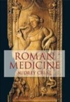 Roman Medicine (Revealing History (Paperback)) 1803998857 Book Cover