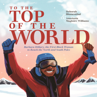 To the Top of the World B0GN6H8F76 Book Cover