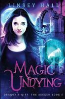 Magic Undying 1942085079 Book Cover