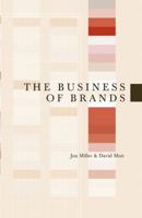 The Business of Brands 0470862599 Book Cover
