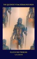 Die Legende vom Hermunduren 374397424X Book Cover