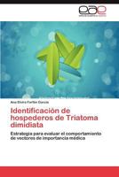 Identificacion de Hospederos de Triatoma Dimidiata 365901625X Book Cover