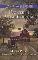 Danger in Amish Country 0373445563 Book Cover