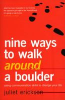 Nine Ways to Walk Around a Boulder 1856267261 Book Cover